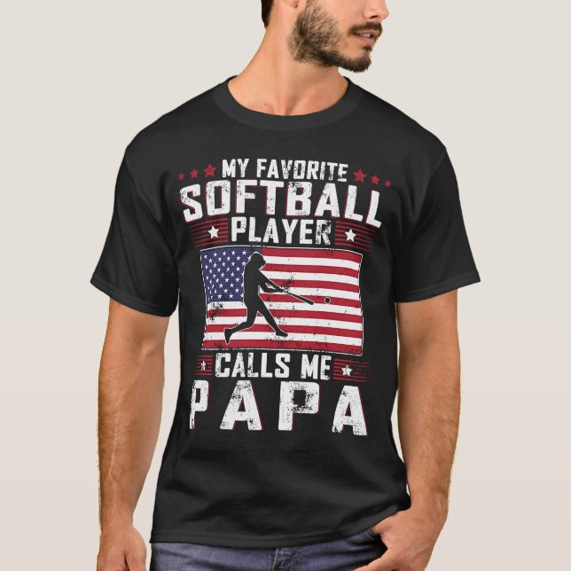 Mein Lieblings-Softball-Spieler nennt mich Papa Pa T-Shirt (Vorderseite)