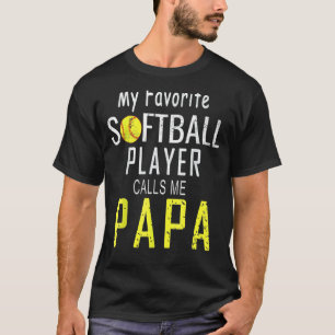Mein Lieblings-Softball-Spieler nennt mich Papa Va T-Shirt