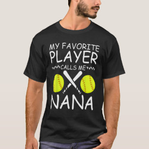 Mein Lieblings-Softballspieler nennt mich Nana Bas T-Shirt