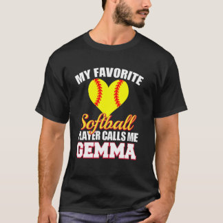 Mein Lieblings-Software-Player nennt mich Gemma So T-Shirt