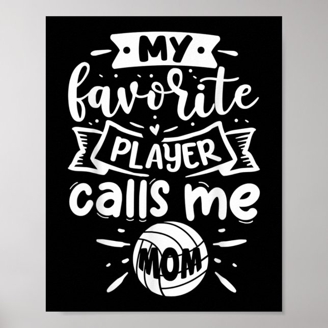 Mein Lieblings-Spieler nennt mich Mama Volleyball Poster (Vorne)