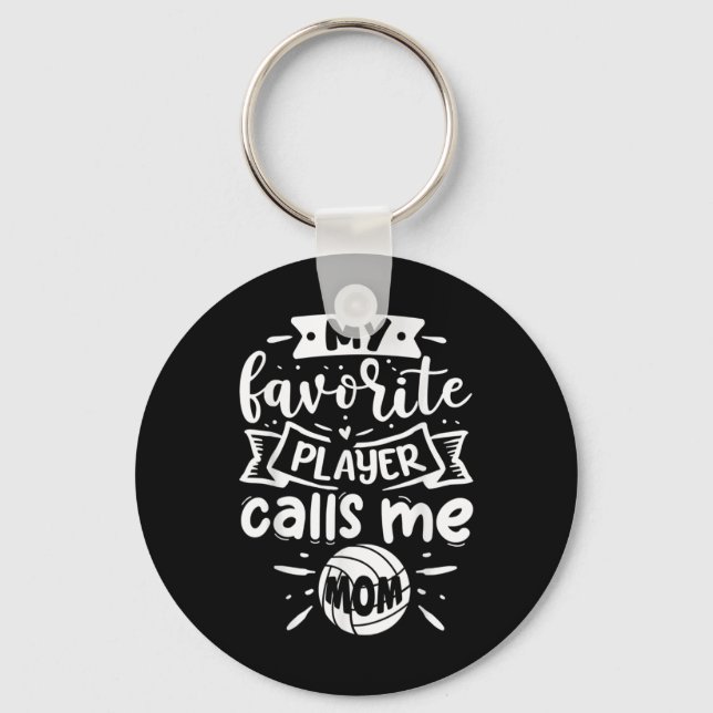 Mein Lieblings-Spieler nennt mich Mama Volleyball Schlüsselanhänger (Vorderseite)