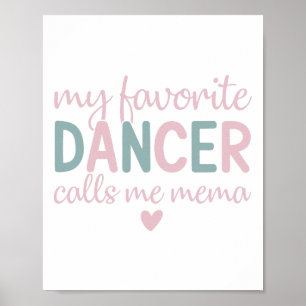Mein Lieblings-Tänzer nennt mich Mema Funny Dance Poster