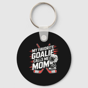 Mein Lieblings-Torwart nennt mich Mom, Eishockey-M Schlüsselanhänger