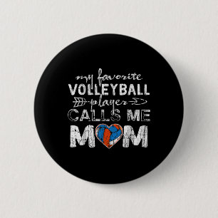 Mein Lieblings-Volleyball-Spieler nennt mich Mama  Button
