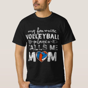 Mein Lieblings-Volleyball-Spieler nennt mich Mama T-Shirt