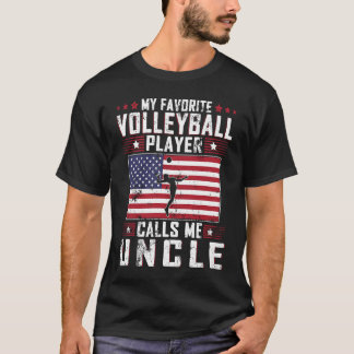 Mein Lieblings-Volleyball-Spieler nennt mich Onkel T-Shirt