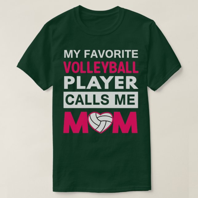 Mein Lieblings-Volleyballspieler nennt mich Mama T-Shirt (Design vorne)