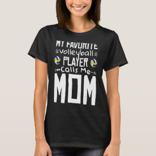 Mein Lieblings-Volleyballspieler nennt mich Mama V T-Shirt