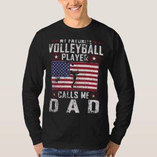 Mein Lieblings-Volleyballspieler nennt mich Vater  T-Shirt