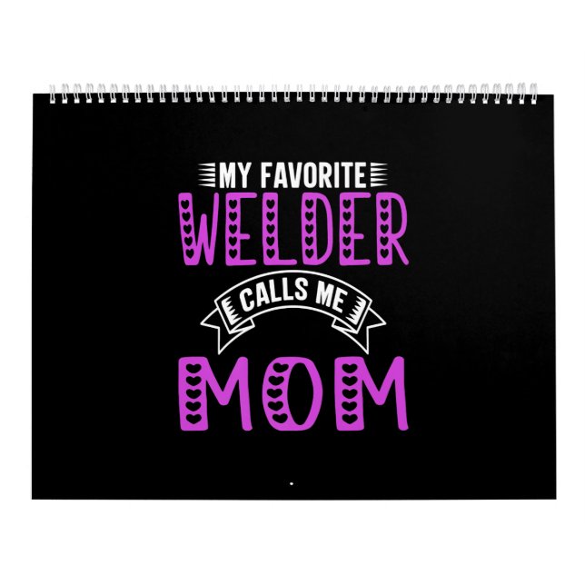 Mein Lieblings-Welder nennt mich Mama Geschenke fü Kalender (Titelbild)