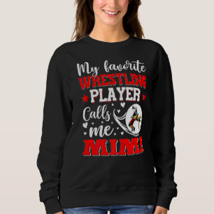 Mein Lieblings-Wrestling nennt mich Mimi Women Sweatshirt