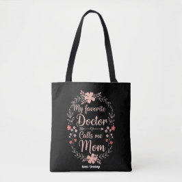 Mein Lieblingsarzt nennt mich Mama Lustiges Süßes 