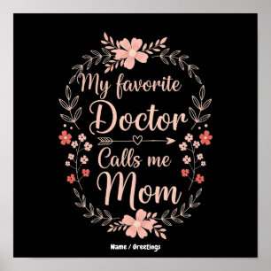 Mein Lieblingsarzt nennt mich Mama Lustiges Süßes  Poster