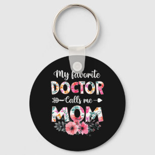 Mein Lieblingsarzt nennt mich Mama Shirt Doctor Ma Schlüsselanhänger