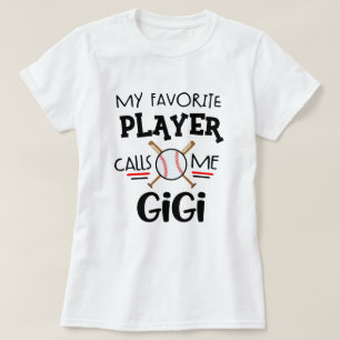Mein LieblingsBaseball-Spieler ruft mich Gigi an T-Shirt