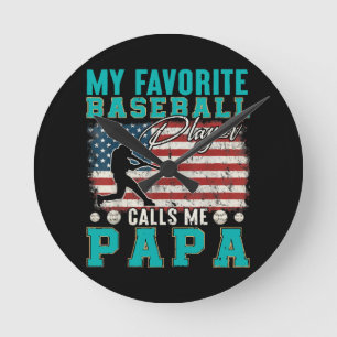 Mein Lieblingsbaseballspieler nennt mich Papa Runde Wanduhr