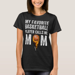 Mein LieblingsBasketball-Spieler ruft mich Mamma T-Shirt