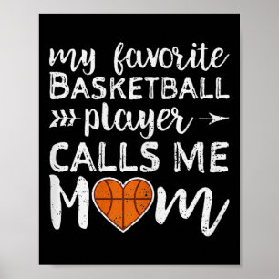 Mein Lieblingsbasketballspieler nennt mich Mom Vin Poster