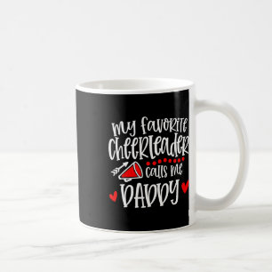 Mein Lieblingscheerleader nennt mich Daddy Lustige Kaffeetasse