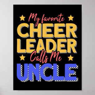 Mein Lieblingscheerleader nennt mich Onkel Cheer O Poster