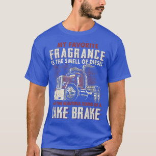 Mein Lieblingsduft ist ein Geruch von Diesel-Funny T-Shirt