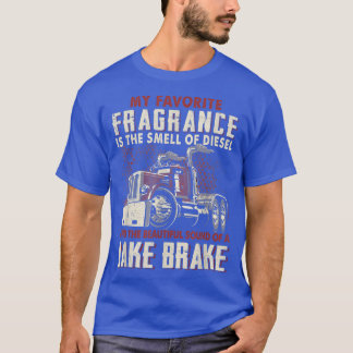 Mein Lieblingsduft ist ein Geruch von Diesel-Funny T-Shirt