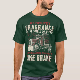 Mein Lieblingsduft ist ein Geruch von Diesel-Funny T-Shirt