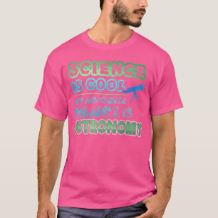 Mein Lieblingsfach ist Astronomie T-Shirt