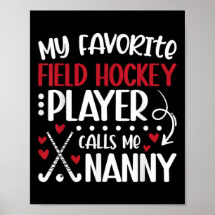Mein Lieblingsfeldhockey-Spieler Kindermädchen Fel Poster