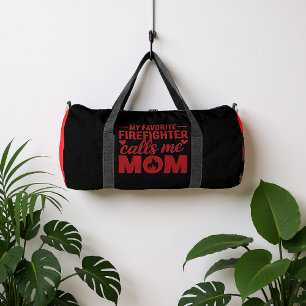 Mein Lieblingsfeuerwehrmann nennt mich Mama Duffle Bag