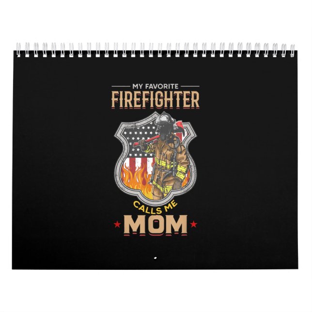 Mein Lieblingsfeuerwehrmann nennt mich Mama Feuerg Kalender (Titelbild)