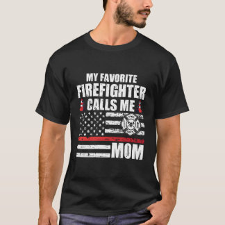 Mein Lieblingsfeuerwehrmann nennt mich Mama für ei T-Shirt