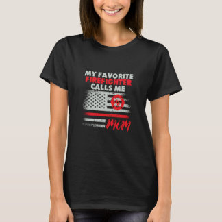 Mein Lieblingsfeuerwehrmann nennt mich Mom Feuerwe T-Shirt