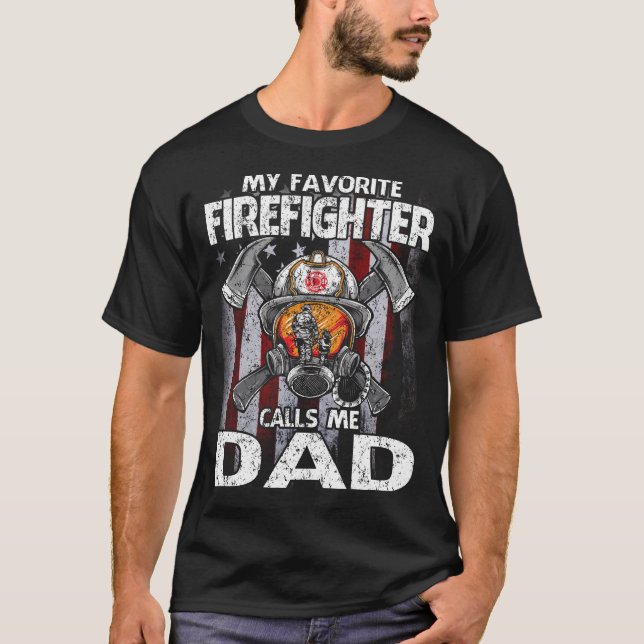 Mein Lieblingsfeuerwehrmann ruft mich VATER USA Fl T-Shirt (Vorderseite)