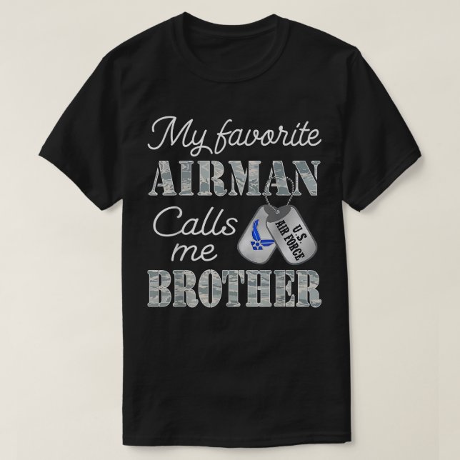 Mein Lieblingsflugzeug nennt mich Brother Air Forc T-Shirt (Design vorne)