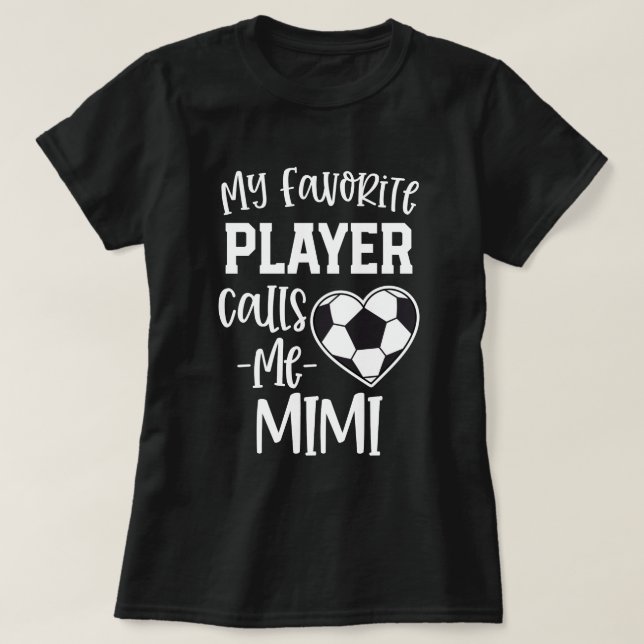 Mein Lieblingsfußball-Spieler ruft mich Geschenk T-Shirt (Design vorne)
