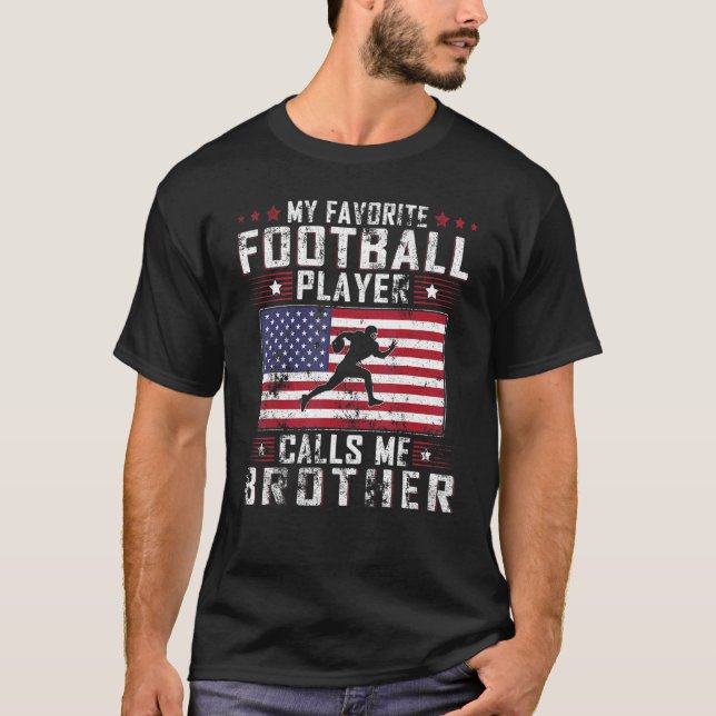 Mein Lieblingsfußballspieler nennt mich Bruder Vat T-Shirt (Vorderseite)