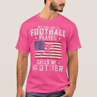 Mein Lieblingsfußballspieler nennt mich Bruder Vat T-Shirt