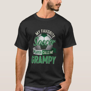 Mein Lieblingsfußballspieler nennt mich Grampy zum T-Shirt