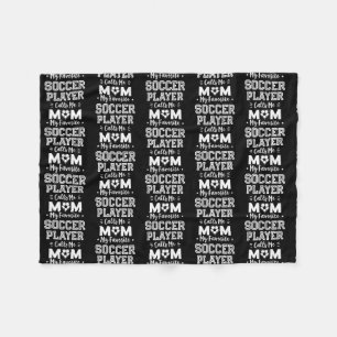 Mein Lieblingsfußballspieler nennt mich Mama Socce Fleecedecke