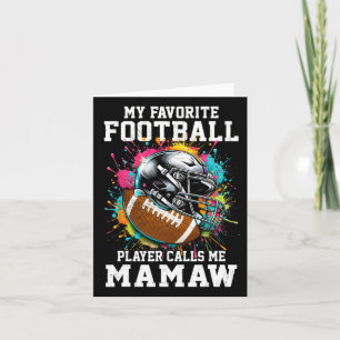 Mein Lieblingsfußballspieler nennt mich Mamaw Mütt Karte