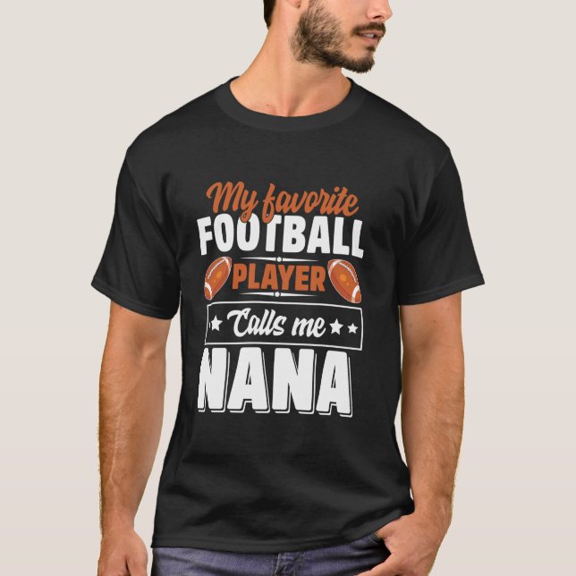 Mein Lieblingsfußballspieler nennt mich Nana Niedl T-Shirt (Vorderseite)