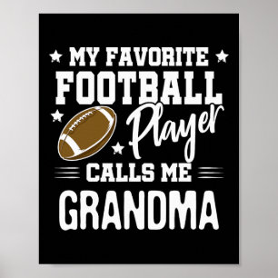 Mein Lieblingsfußballspieler nennt mich Oma  Poster