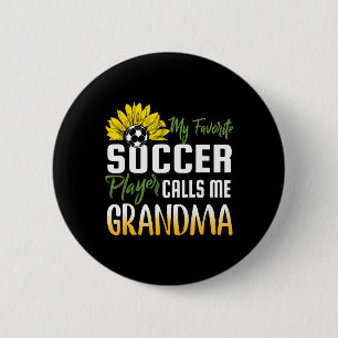 Mein Lieblingsfußballspieler nennt mich Oma Sonnen Button