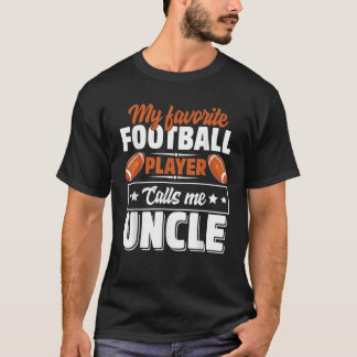 Mein Lieblingsfußballspieler nennt mich Onkel Vate T-Shirt
