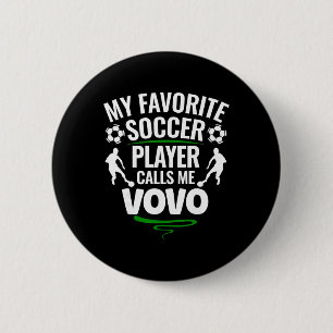 Mein Lieblingsfußballspieler nennt mich Vovo  Button