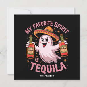 Mein Lieblingsgeist Ist Tequila Halloween Trinken  Einladung