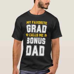 MEIN LIEBLINGSGRAD RUFT MICH BONUS VATER Abschluss T-Shirt