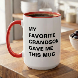 Mein Lieblingsgrandson hat mir diese Tasse lustig